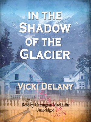cover image of In the Shadow of the Glacier